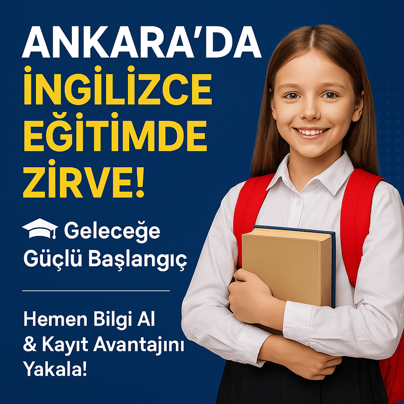 Ankara – En İyi Kolejler & Özel Okullar