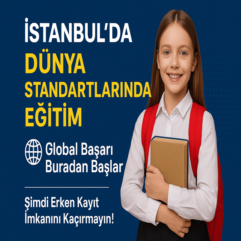 İstanbul – Prestijli Kolejler & Özel Okullar